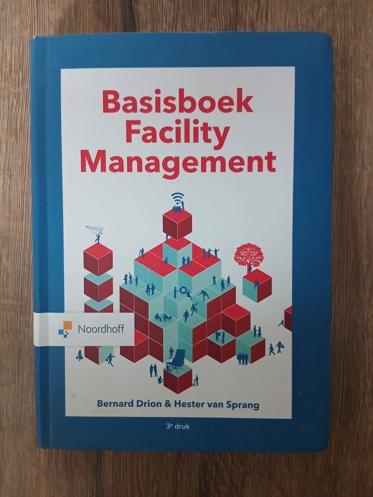 Basisboek Facility Management - 3e druk - 9789001575199, Bernard Drion & Hester van Sprang, Verzenden, HBO, Zo goed als nieuw