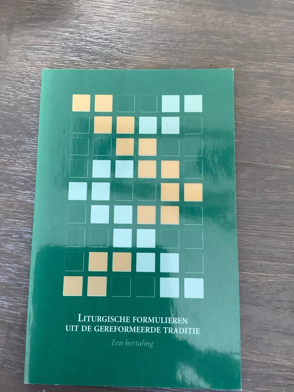 Liturgische Formulieren uit de Gereformeerde Traditie, Boeken, Ophalen of Verzenden, Zo goed als nieuw, Christendom | Protestants