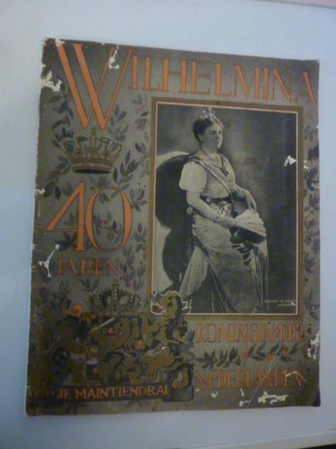 Wilhelmina 40 jaren Koningin der Nederlanden, Verzenden, Gelezen