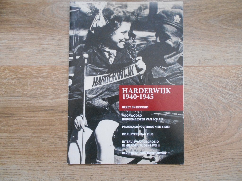 Harderwijk 1940-1945 Bezet en Bevrijd, Boeken, Ophalen of Verzenden, Tweede Wereldoorlog, Zo goed als nieuw, Overige onderwerpen