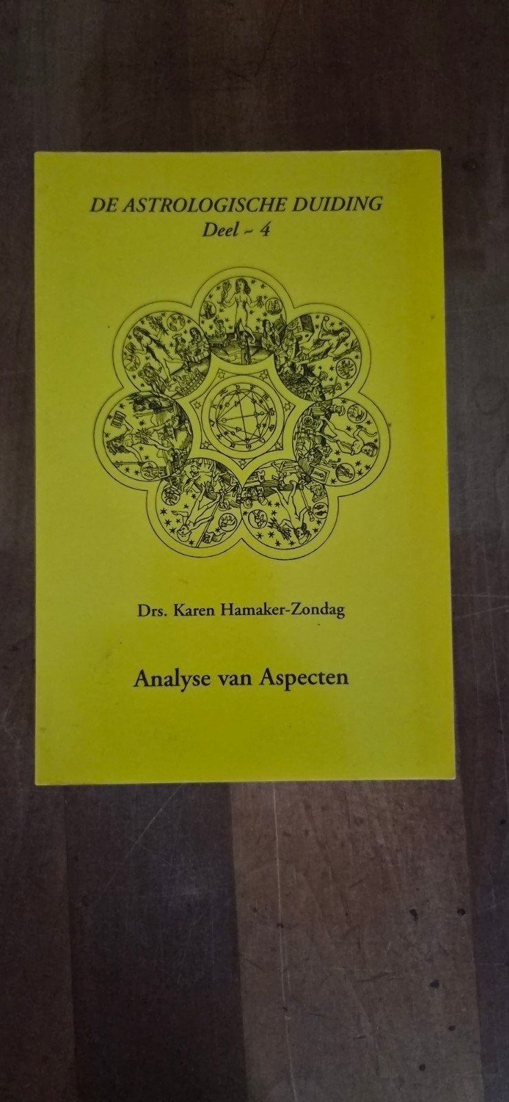 De Astrologische Duiding Deel 4: Analyse van Aspecten, Boeken, Gelezen, Achtergrond en Informatie, Astrologie, Ophalen of Verzenden