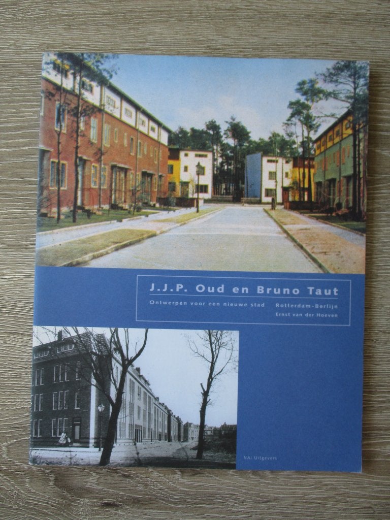 J.J.P. Oud en Bruno Taut Ontwerpen voor een nieuwe stad Ro, Boeken, Ophalen of Verzenden, Gelezen, Architecten