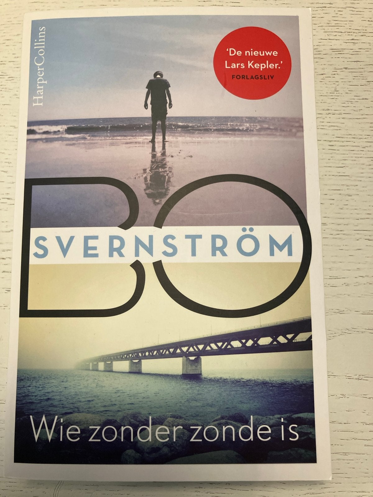 Nieuw -  Bo Svernström - Wie zonder zonde is (Thriller), Boeken, Ophalen of Verzenden, Zo goed als nieuw, Scandinavië