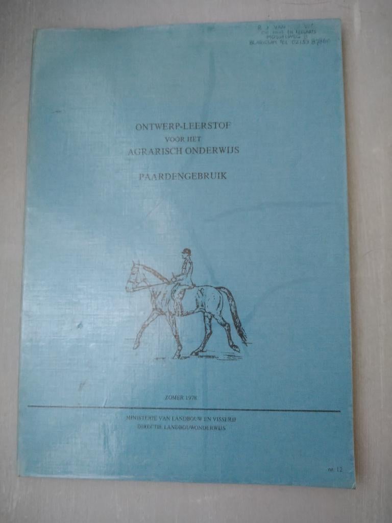 Ontwerp leerstof voor het agrarisch onderwijs paardengebruik, Boeken, Ophalen of Verzenden, Gelezen, Paarden of Pony's