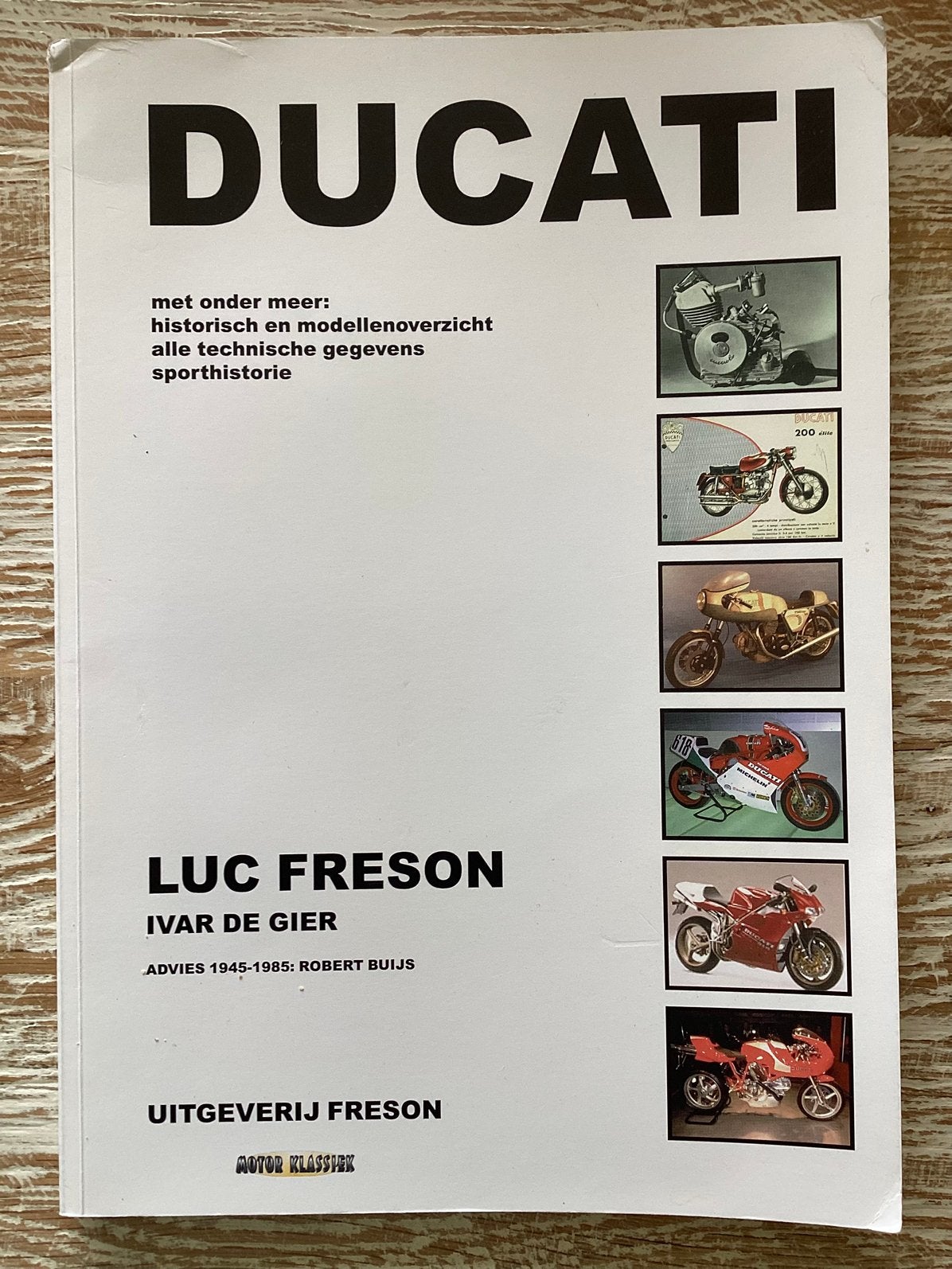 Ducati historisch modellenoverzicht van Luc Freson., Ophalen of Verzenden, Zo goed als nieuw