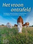 Het vroon ontrafeld., Boeken, Geschiedenis | Stad en Regio, Zo goed als nieuw, 14e eeuw of eerder, Ophalen of Verzenden