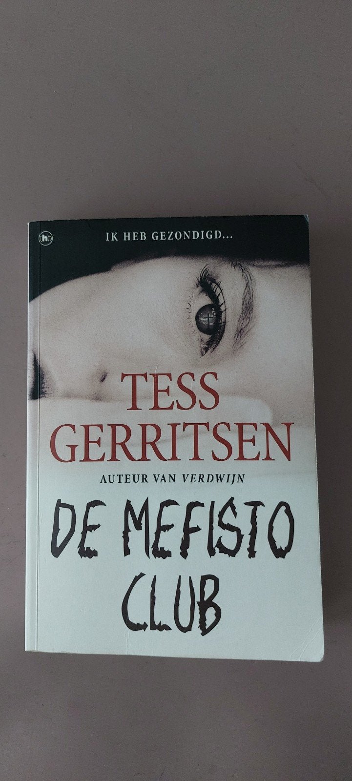 Tess Gerritsen - De Mefisto Club, Ophalen of Verzenden, Zo goed als nieuw, Tess Gerritsen