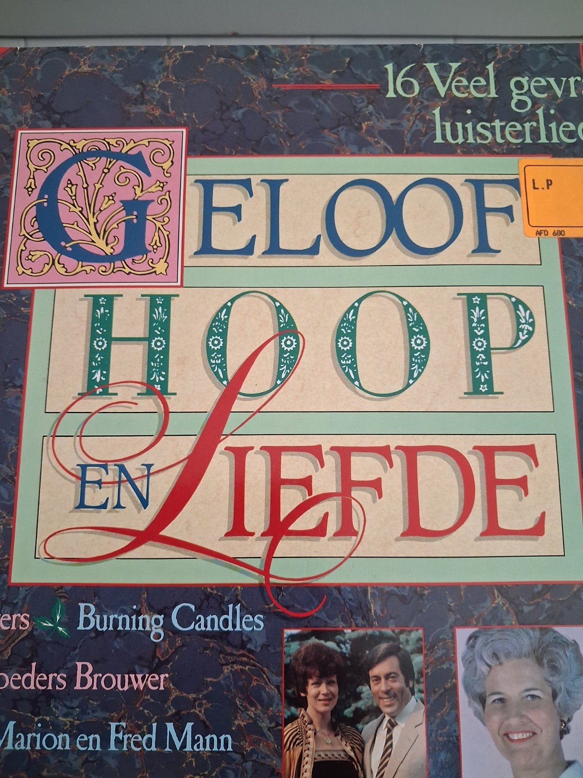 LP/VINYL GELOOF HOOP EN LIEFDE, Ophalen of Verzenden, Zo goed als nieuw, Overige formaten