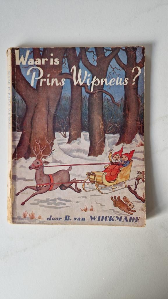 Wipneus en Pim - waar is prins Wipneus, Ophalen of Verzenden, Gelezen, B. van Wijckmade, Fictie algemeen