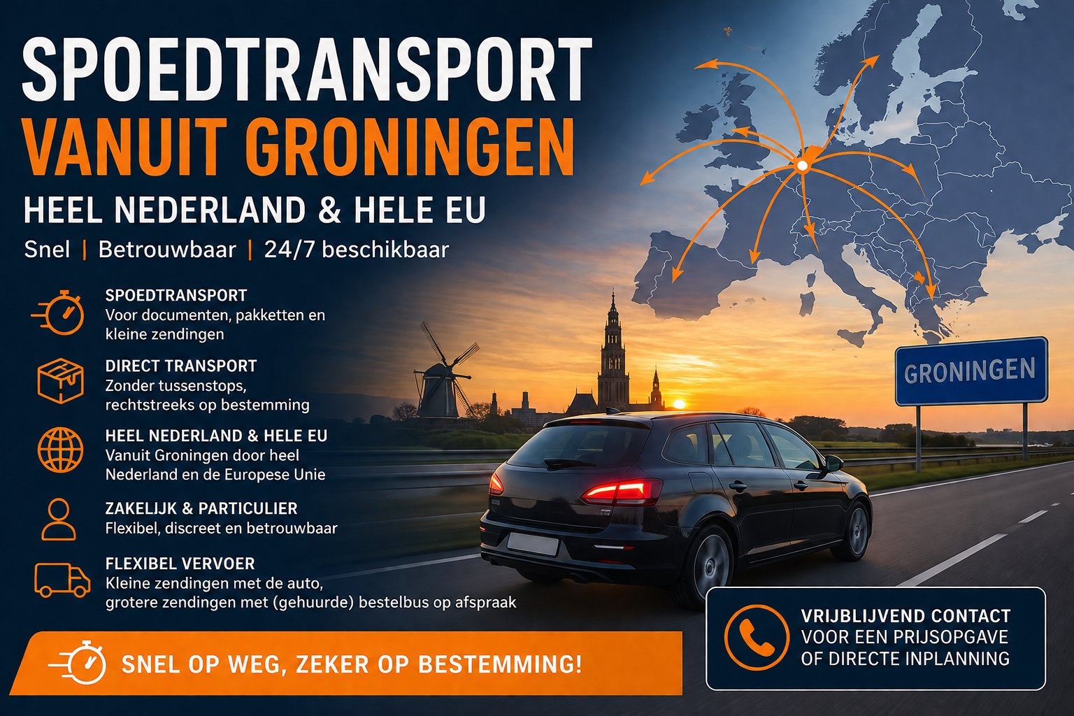 Spoedtransport Groningen | Nederland & Europa | 24/7