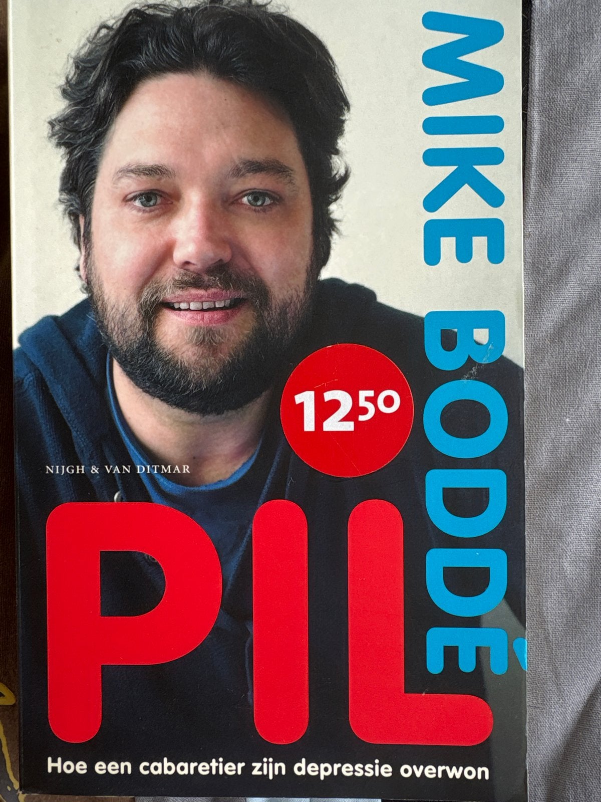 Mike Bodde - Pil, Boeken, Ophalen of Verzenden, Zo goed als nieuw, Mike Bodde