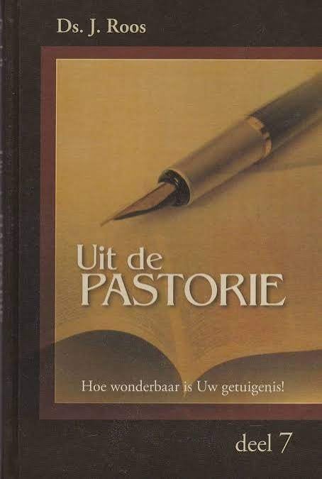 Ds. J. Roos: Uit de pastorie – Deel 7., Ds. J. Roos, Christendom | Protestants, Ophalen of Verzenden, Zo goed als nieuw