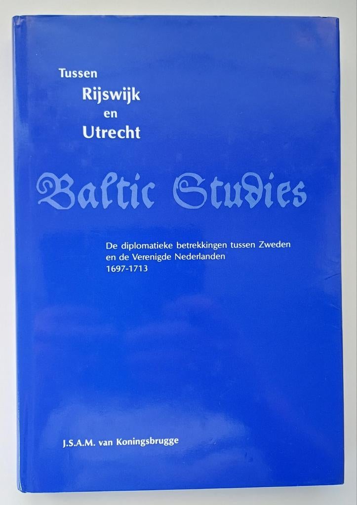 Tussen Rijswijk en Utrecht - Baltic Studies - Koningsbrugge, Europa, Ophalen of Verzenden, J.S.A.M. van Koningsbrugge, 20e eeuw of later
