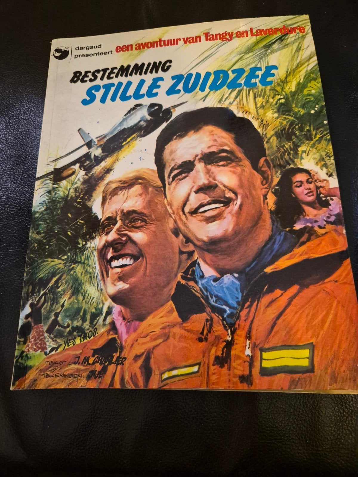 Tangy en Laverdure: Bestemming Stille Zuidzee (1981), Boeken, Ophalen of Verzenden