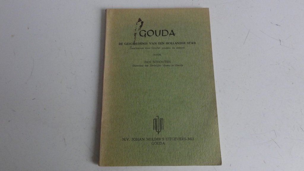Gouda, de geschiedenis van een hollandse stad, 1960, Ophalen of Verzenden, 20e eeuw of later, Gelezen
