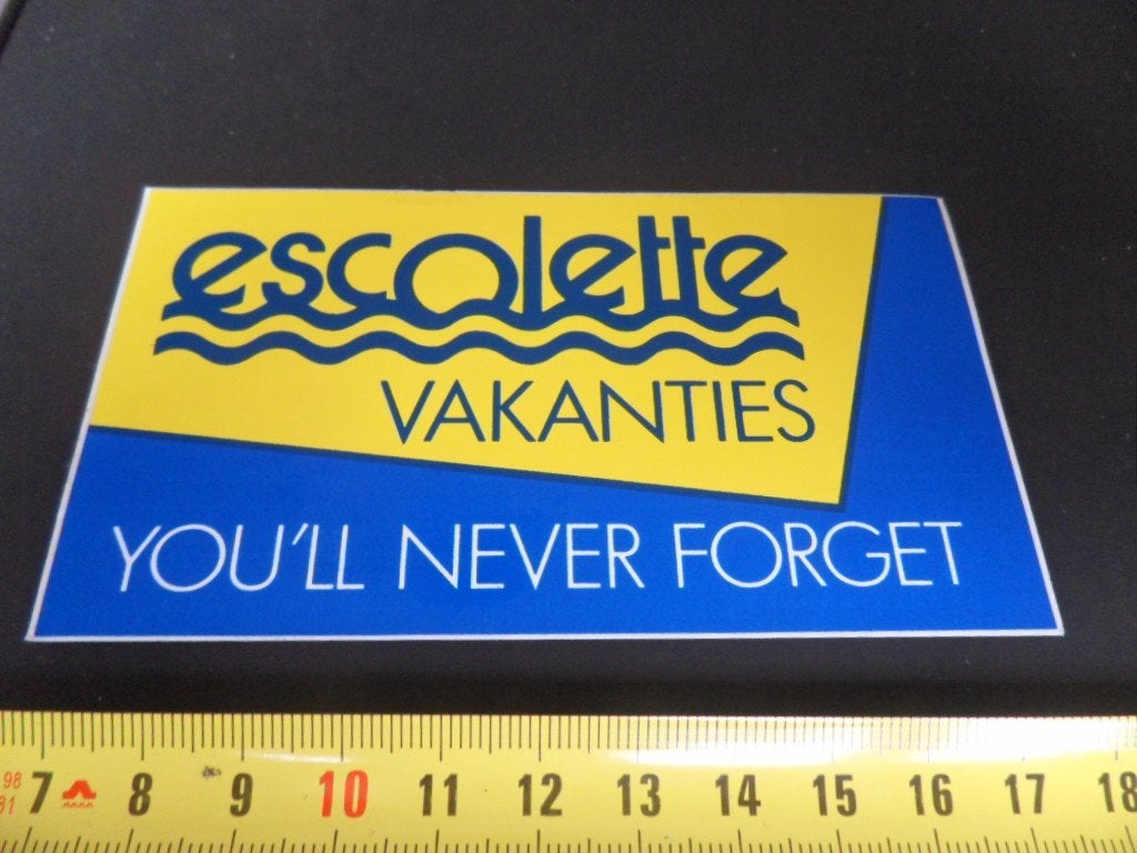 sticker ESCOLETTE vakanties You'll never forget, Ophalen, Zo goed als nieuw