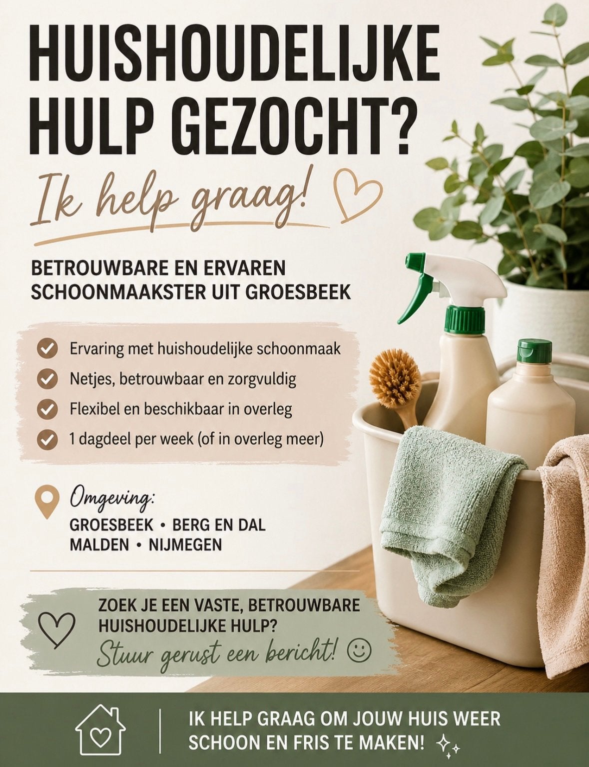 BETROUWBARE HUISHOUDELIJKE HULP AANGEBODEN, Vacatures, Vacatures | Schoonmaak en Facilitaire diensten, Vanaf 10 jaar, Overige vormen