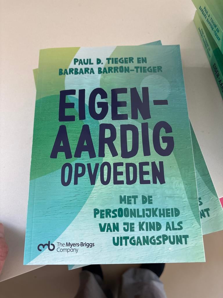 Eigen-aardig Opvoeden - Paul D. Tieger & Barbara Barron-Tieg, Ophalen of Verzenden, Nieuw, Opvoeding 6 tot 10 jaar