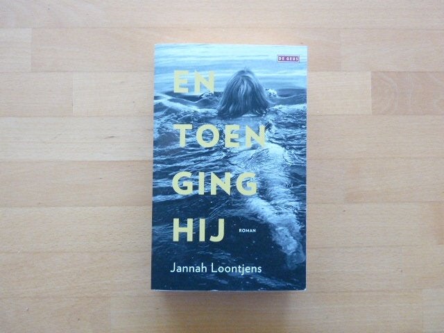 En toen ging hij Jannah Loontjens, Ophalen of Verzenden, Zo goed als nieuw, Nederland