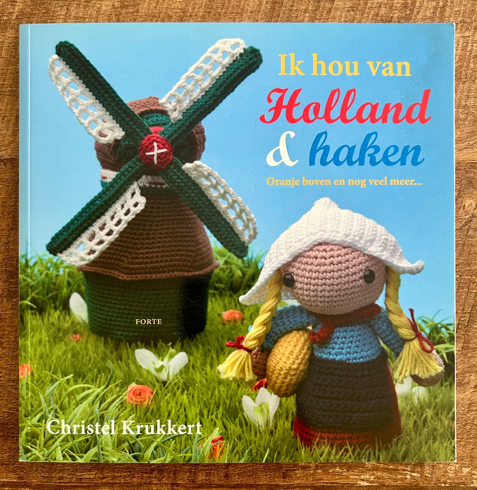 Ik hou van Holland & haken - Christel Krukkert, Ophalen of Verzenden, Zo goed als nieuw, Haken, Patroon of Boek
