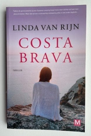 Costa Brava - Linda van Rijn, Ophalen of Verzenden, Zo goed als nieuw