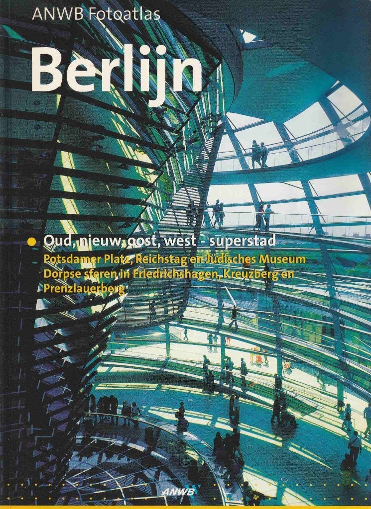 Berlijn - ANWB fotoatlas"", Boeken, Europa, Ophalen of Verzenden, Zo goed als nieuw, Reisgids of -boek