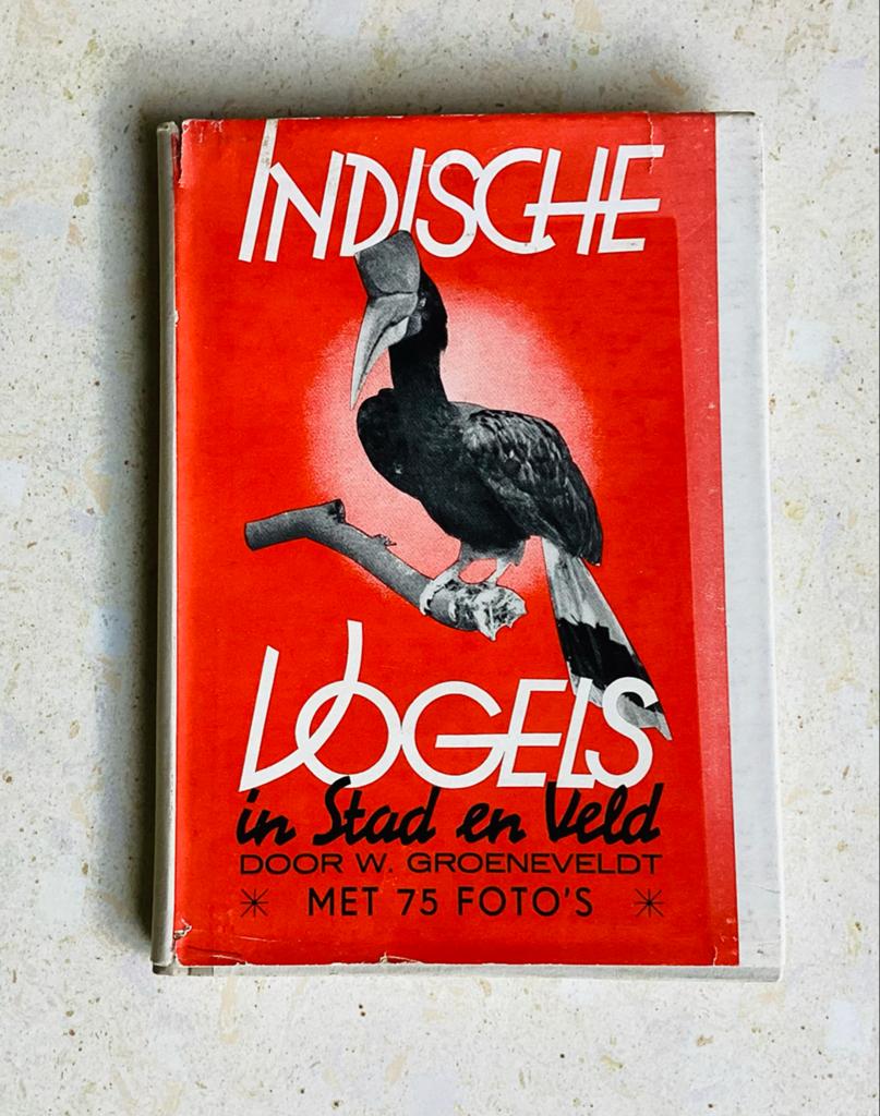 Antiek boek Indische Vogels in Stad en Veld - 1939, Ophalen of Verzenden, Gelezen, Vogels