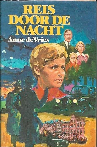 Reis door de nacht - Anne de Vries, Boeken, Ophalen of Verzenden, Tweede Wereldoorlog, Gelezen