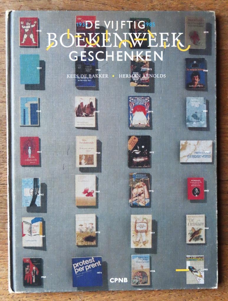 De Vijftig Boekenweekgeschenken 1932 - 1985, Boeken, Boekenweekgeschenken, Ophalen of Verzenden, Gelezen