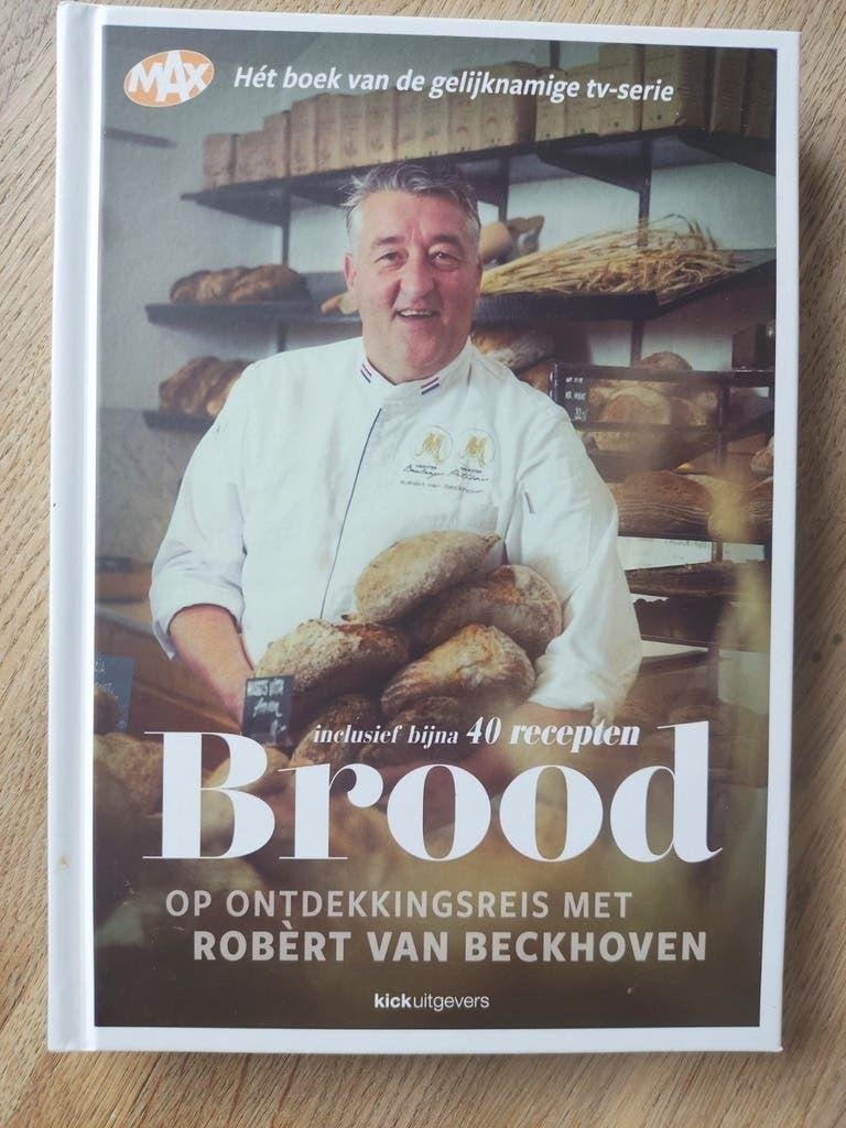 BROOD OP ONTDEKKINGSREIS MET ROBÈRT VAN BECKHOVEN,, Boeken, Kookboeken, Robèrt van Beckhoven, Overige typen, Ophalen of Verzenden
