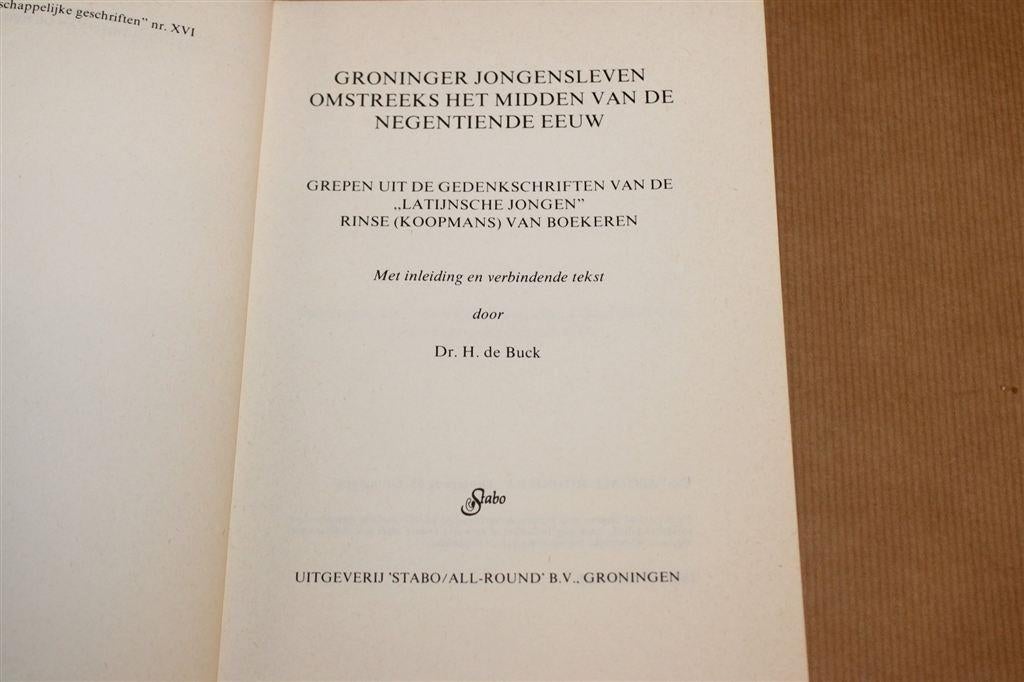 Groninger Jongensleven — 19e Eeuw, Dagboeken Koopmans, Ophalen of Verzenden, Gelezen