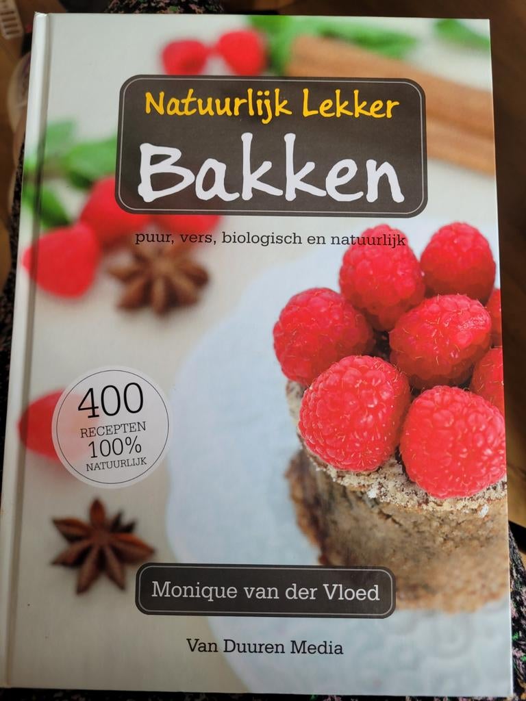 Monique van der Vloed - Natuurlijk lekker bakken, Ophalen, Nieuw, Monique van der Vloed
