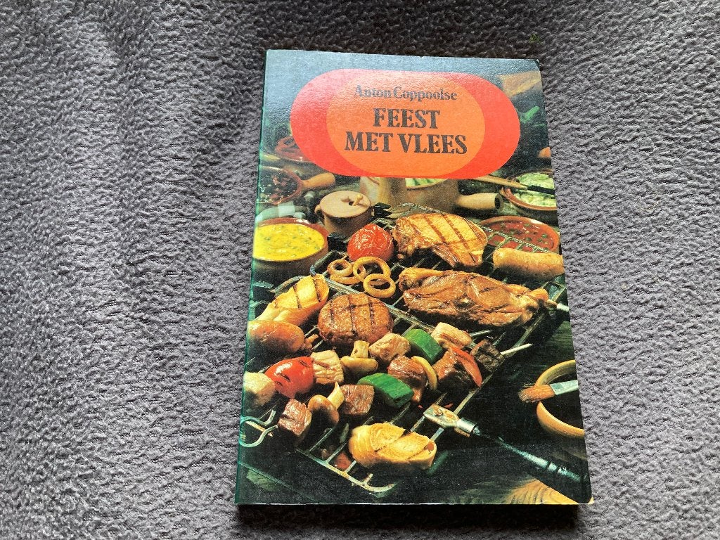 🥩 Feest met vlees - Anton Coppoolse, Ophalen of Verzenden, Gelezen, Nederland en België