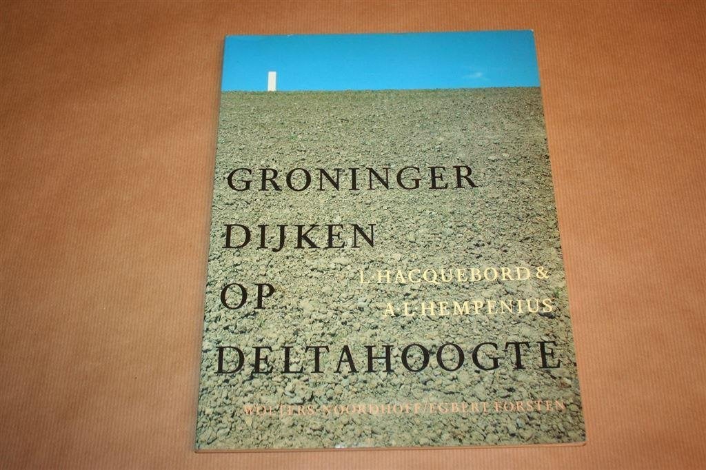 Groninger dijken op deltahoogte., Ophalen of Verzenden, Zo goed als nieuw