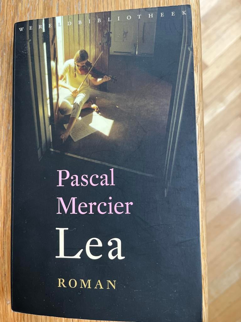 Pascal Mercier - Lea (Wereldbibliotheek), Ophalen of Verzenden, Gelezen, Europa overig