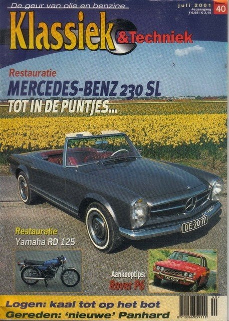 Klassiek & Techniek 40 2001 : Mercedes 230SL - Rover P6, Ophalen of Verzenden, Gelezen, Algemeen
