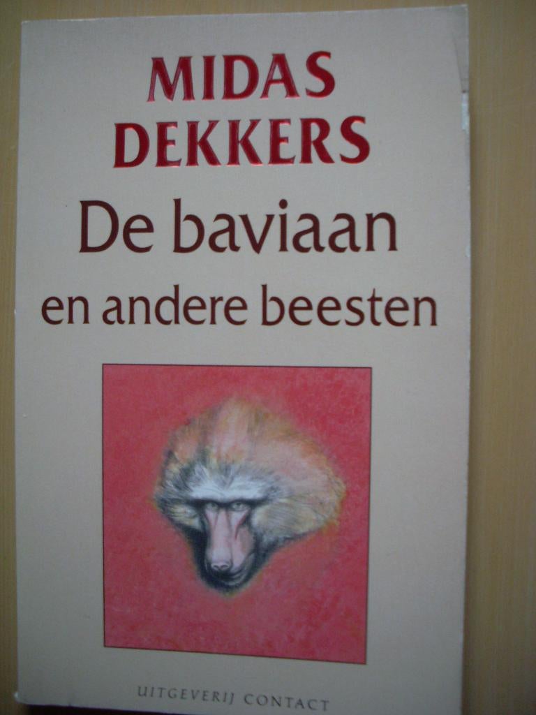 De baviaan en andere beesten Midas Dekkers, Ophalen of Verzenden, Zo goed als nieuw, Natuur algemeen