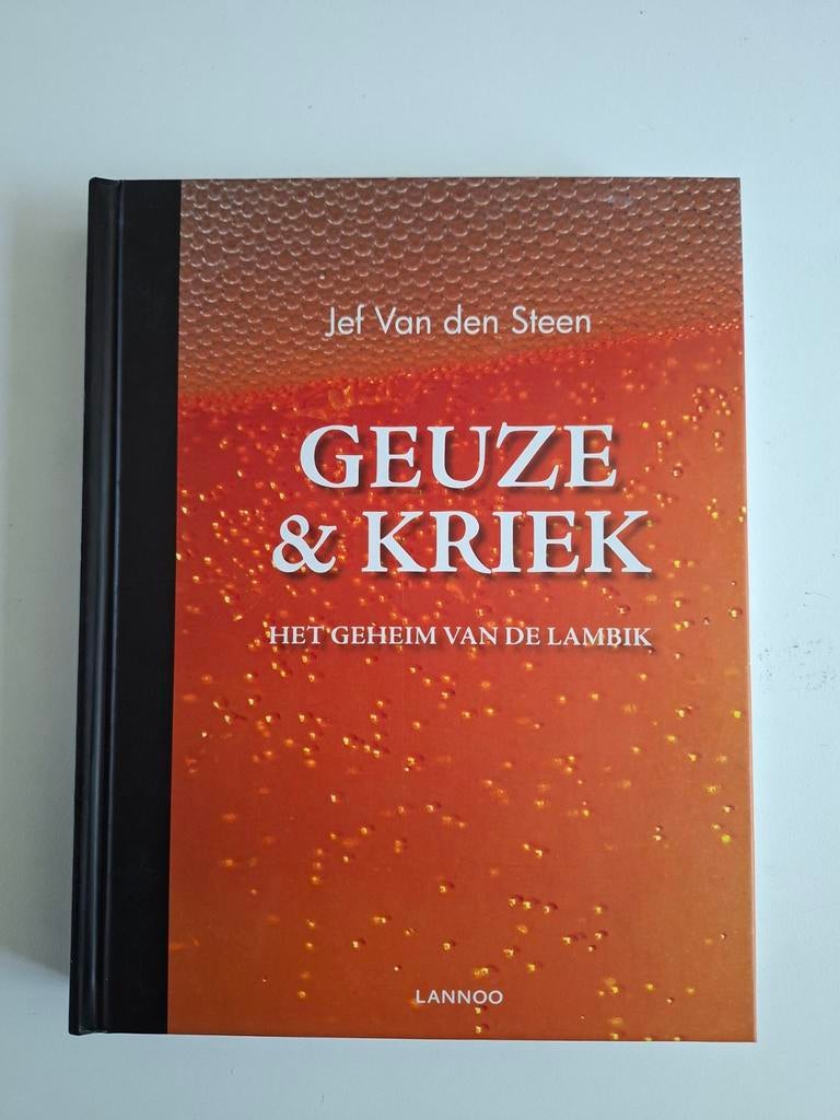 Geuze & Kriek: Het Geheim van de Lambik - Jef Van den Steen, Ophalen of Verzenden, Zo goed als nieuw, Jef Van den Steen
