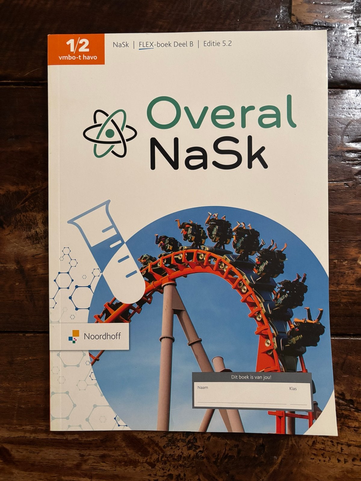 Overal NaSk FLEX-boek Deel B Editie 5.2 vmbo-t havo, Boeken, Ophalen of Verzenden, Nieuw, VMBO, Natuurkunde