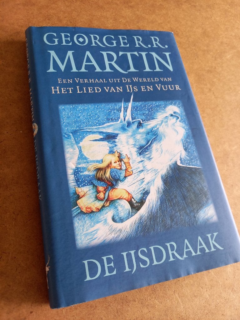 George R.R. Martin: de IJsdraak, Boeken, Ophalen of Verzenden, Zo goed als nieuw