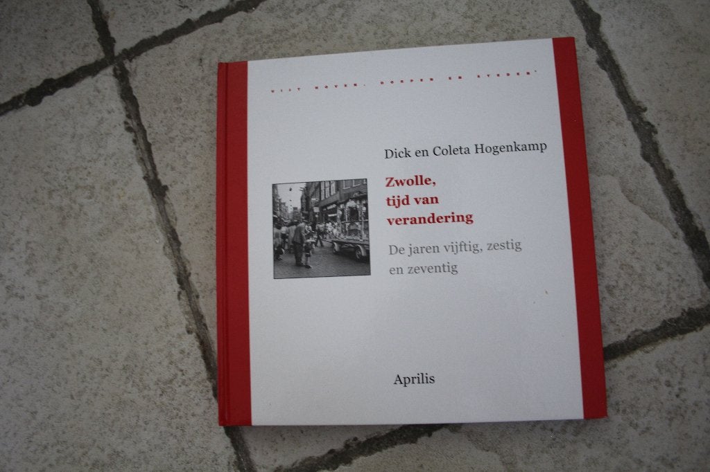 Zwolle, tijd van verandering, Ophalen of Verzenden, Zo goed als nieuw