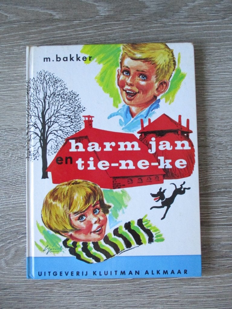 Harm jan en tie-ne-ke - M. Bakker, Ophalen of Verzenden, Gelezen, Fictie algemeen
