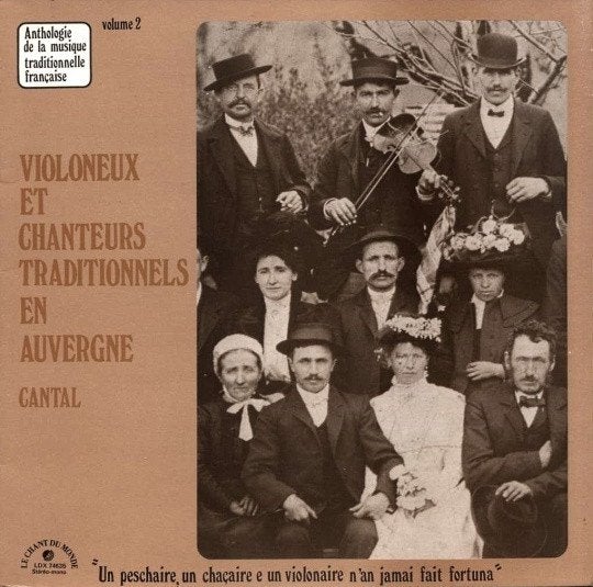 LP "Violoneux et chanteurs traditionnels en Auvergne" vol.2, Cd's en Dvd's, Ophalen, LP, Gebruikt, Wereldmuziek
