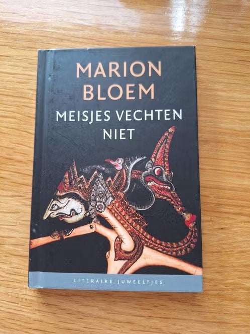 Marion Bloem - Meisjes vechten niet h, Boeken, Ophalen of Verzenden, Zo goed als nieuw, Marion Bloem, Wereld overig