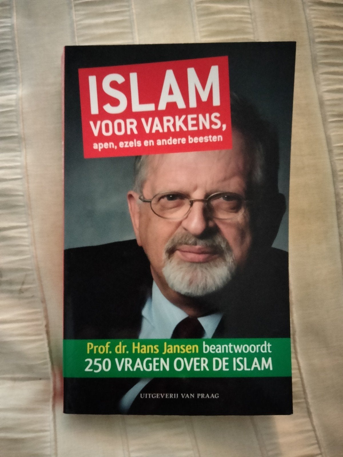 Islam voor varkens, apen, ezels en andere beesten, Ophalen of Verzenden, Zo goed als nieuw, Hans Jansen, Islam