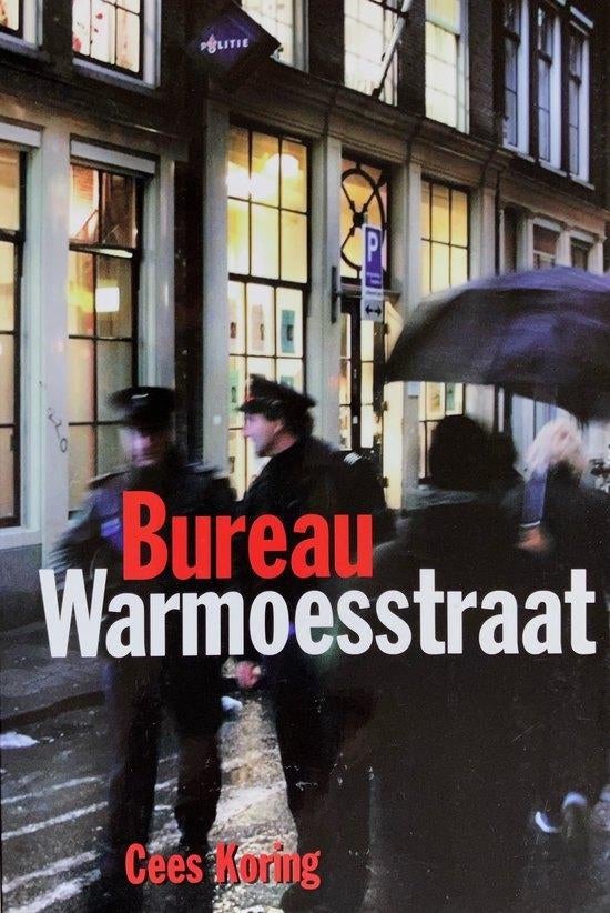 Bureau Warmoesstraat - Cees Koring, Ophalen of Verzenden, Zo goed als nieuw, Cees Koring