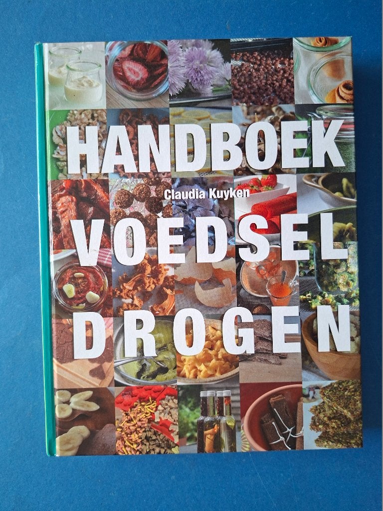 Boeken Kookboeken Handboek 'Voedsel drogen'  C. Kuyken, Boeken, Kookboeken, Verzenden, Zo goed als nieuw, Vegetarisch