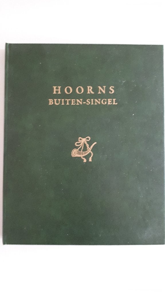 Hoorns buiten-singel in rym beschreven, Ophalen of Verzenden, Gelezen