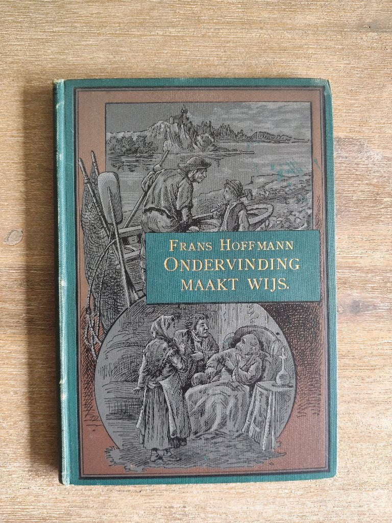 5049 ondervinding maakt wijs - frans hoffmann 3e druk 1880, Antiek en Kunst, Verzenden