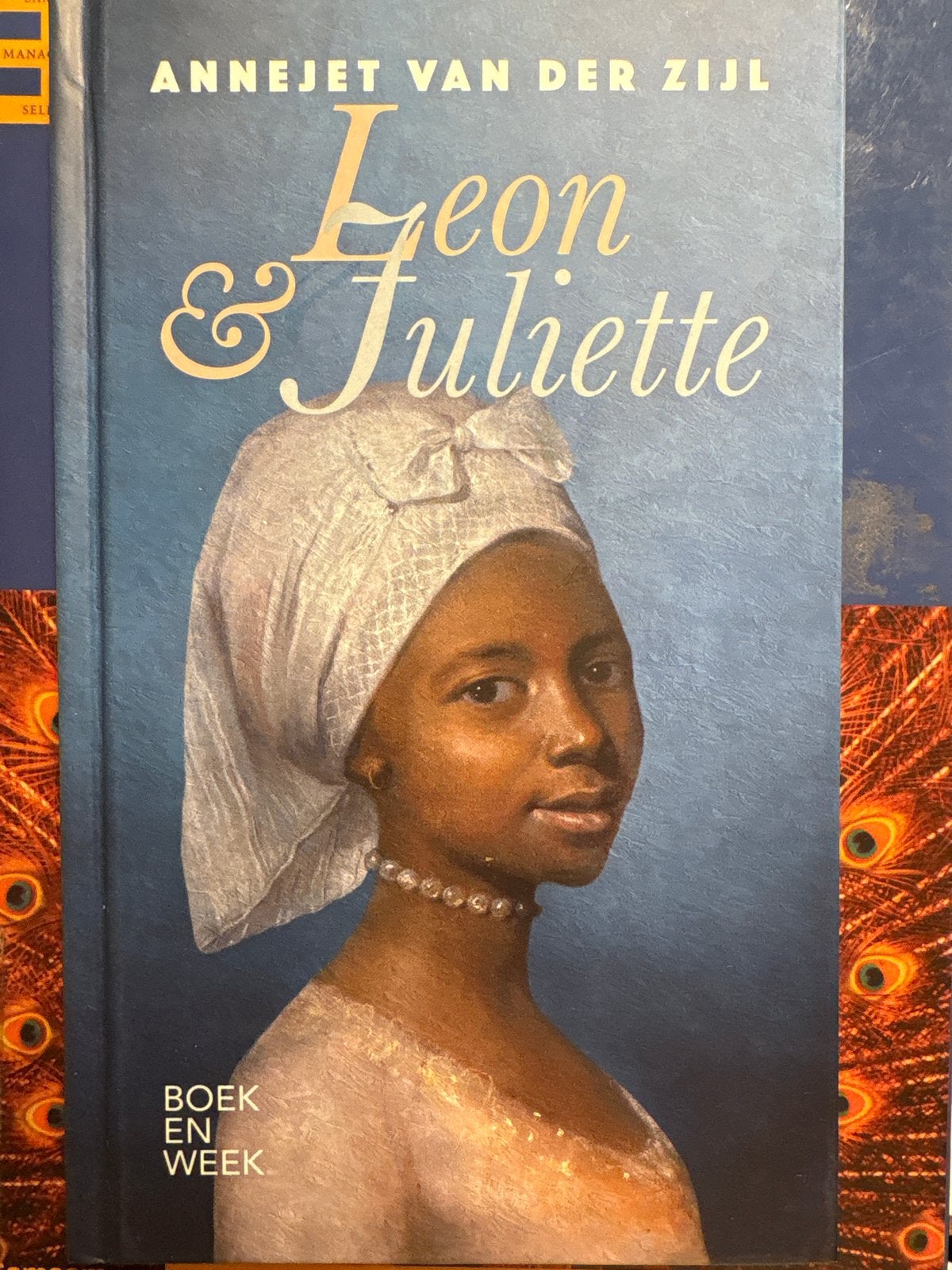 Leon & Juliette - Annejet van der Zijl (Boek en Week), Boeken, Ophalen of Verzenden, Zo goed als nieuw, Nederland